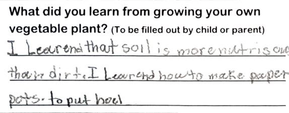 Student writing, "I learned that soil is (has) more nutrients than dirt. I learned how to make paper pots, to put holes"